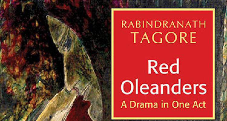 Red Oleanders by Rabindranath Tagore